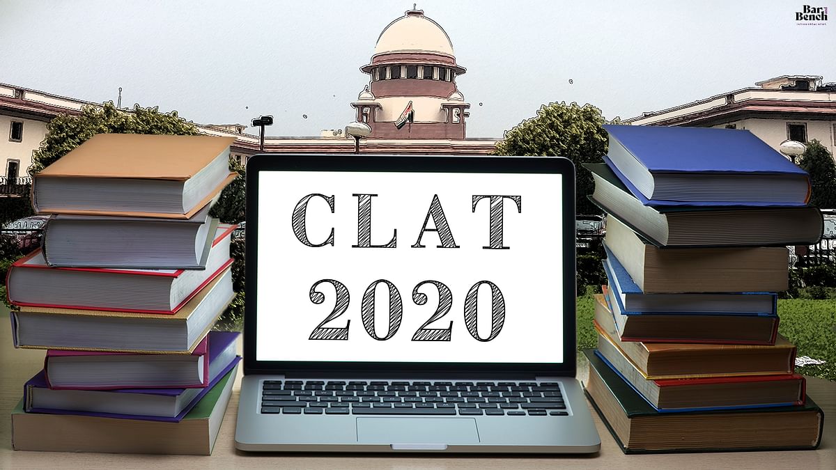 SC to not cancel CLAT 2020 or stay the counseling process 